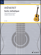 Suite Melodique - Meneret - Classical Guitar - Book