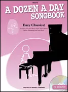 Willis Music Company - A Dozen a Day Songbook - Easy Classical, Mini - Piano - Book/CD