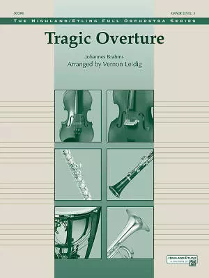 Alfred Publishing - Tragic Overture - Brahms/Leidig - Full Orchestra - Gr. 3