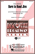 Born to Hand Jive (from Grease) - Jacobs/Casey/Shaw - SATB