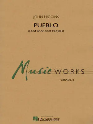 Hal Leonard - Pueblo (Land of Ancient Peoples) - Higgins - Concert Band - Gr. 2