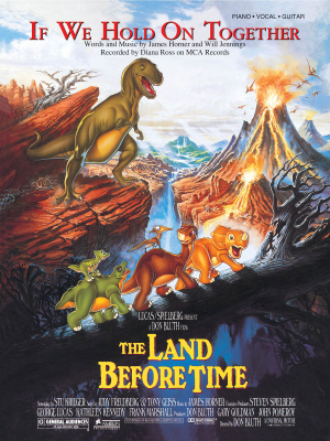 If We Hold On Together (from The Land Before Time) - Horner/Jennings - Piano/Vocal/Guitar - Sheet Music
