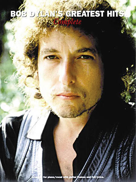 Bob Dylan\'s Greatest Hits: Complete - Piano/Vocal/Guitar - Book