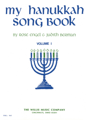 Willis Music Company - My Hanukkah Song Book, Volume 1 - Engel/Berman - Piano - Book
