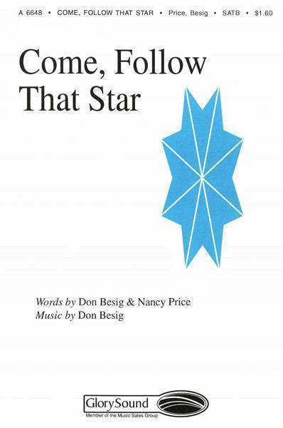 Come, Follow That Star (from The Wondrous Story)