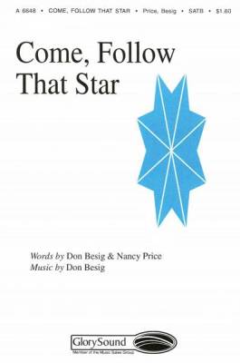 Shawnee Press Inc - Come, Follow That Star (from The Wondrous Story)