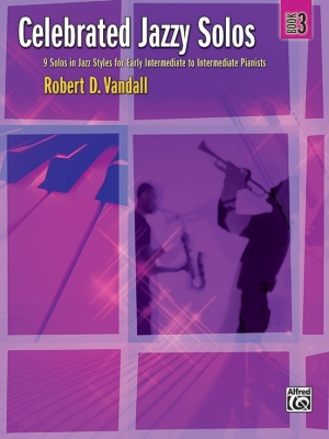 Alfred Publishing - Celebrated Jazzy Solos, Book 3 - Vandall - Piano - Book