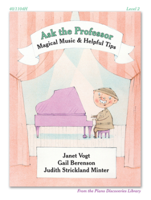 Ask the Professor: Magical Music & Helpful Tips, Level 2 - Piano - Book