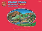 Kjos Music - Piano Town: Lessons, Primer Level - Hidy/Snell - Piano - Book