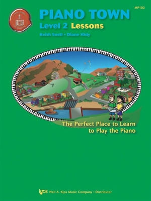 Piano Town: Lessons, Level 2 - Hidy/Snell - Piano - Book