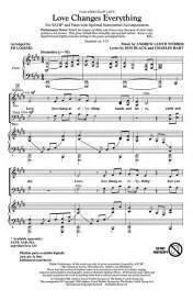 Love Changes Everything (from Aspects of Love) - Lloyd Webber/Hart/Black/Lojeski - SATB