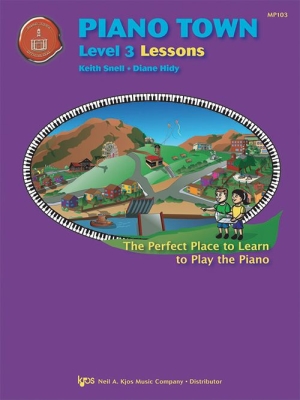 Piano Town: Lessons, Level 3 - Hidy/Snell - Piano - Book