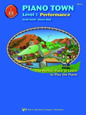 Piano Town: Performance, Level 1 - Hidy/Snell - Piano - Book