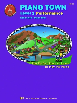 Kjos Music - Piano Town: Performance, Level 3 - Hidy/Snell - Piano - Book