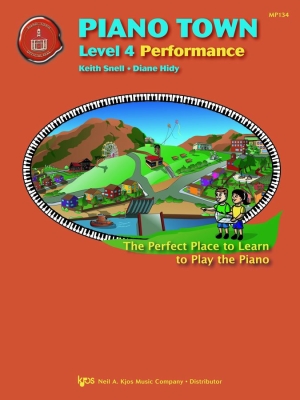 Kjos Music - Piano Town: Performance, Level 4 - Hidy/Snell - Piano - Book