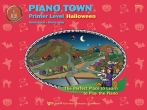Kjos Music - Piano Town: Halloween, Primer Level - Hidy/Snell - Piano - Book