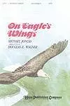 On Eagle'S Wings