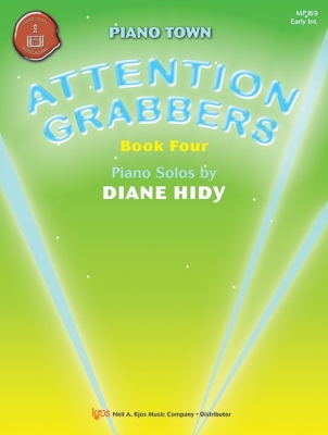 Attention Grabbers: Book Four - Hidy - Early Intermediate Piano