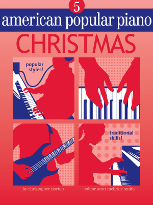 Novus Via Music Group - American Popular Piano: Christmas, Level5 Norton/Smith Piano Livre