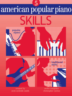 Novus Via Music Group - American Popular Piano: Level Five, Skills - Norton/Smith - Piano - Book