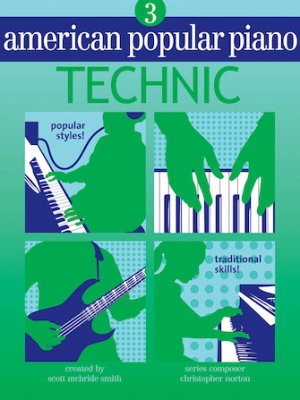 Novus Via Music Group - American Popular Piano: Level Three, Technic - Norton/Smith - Piano - Book