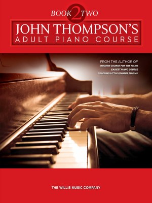 John Thompson\'s Adult Piano Course, Book 2 - Piano - Book/Audio Online