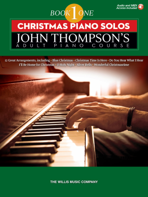 Willis Music Company - John Thompsons Adult Piano Course, Book 1: Christmas Piano Solos - Piano - Book/Audio Online