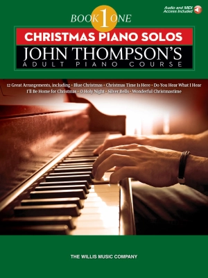 Willis Music Company - John Thompsons Adult Piano Course, Book 1: Christmas Piano Solos - Piano - Book/Audio Online