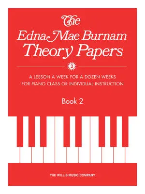 Willis Music Company - Theory Papers Book 2 - Burnam - Piano - Book
