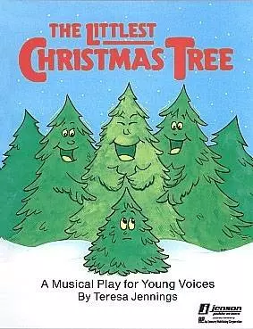 The Littlest Christmas Tree (Holiday Musical) - Jennings - Singer\'s Edition 10 Pak