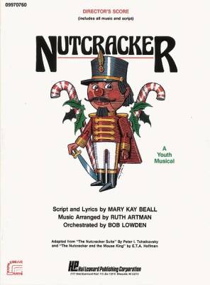 Hal Leonard - Nutcracker (A Holiday Musical) - Artman - Teachers Manual