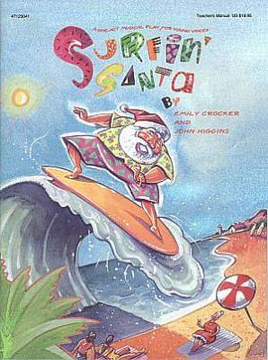 Hal Leonard - Surfin Santa (Holiday Musical)