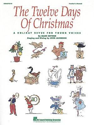 Hal Leonard - The Twelve Days of Christmas (Musical) - Brymer - Manuel de lenseignant