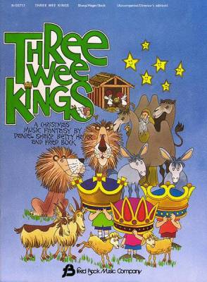 Fred Bock Publications - Three Wee Kings (Childrens Musical)