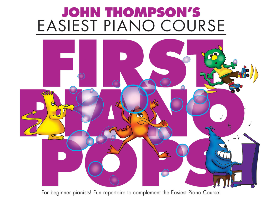 John Thompson\'s Easiest Piano Course: First Piano Pops - Piano - Book