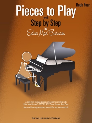 Willis Music Company - Pieces to Play, Book 4 - Burnam - Piano - Book