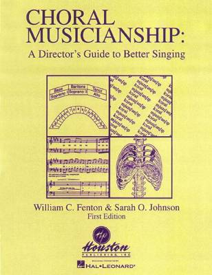 Hal Leonard - Choral Musicianship: A Directors Guide to Better Singing