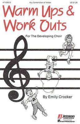 Hal Leonard - Warm-Ups and Workouts for the Developing Choir (Vol. I)