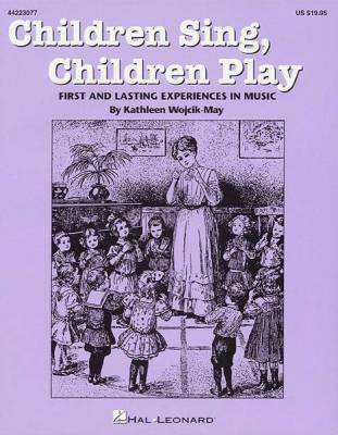 Children Sing, Children Play (Resource)