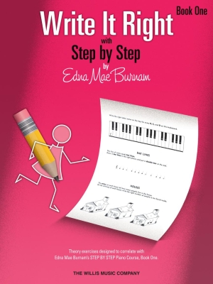Willis Music Company - Write It Right, Book 1 - Burnam - Piano - Book