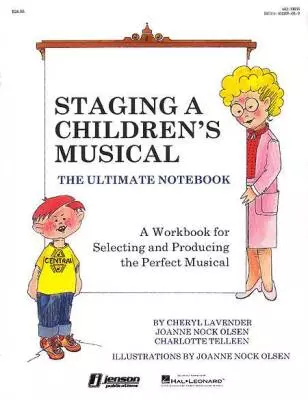 Hal Leonard - Staging a Childrens Musical (Resource)