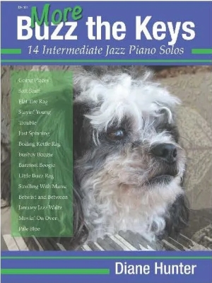 Debra Wanless Music - More Buzz the Keys: 14 Intermediate Jazz Piano Solos - Hunter - Piano - Book