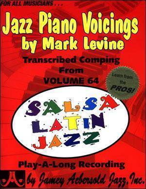 Jamey Aebersold Vol. # 64 - Jazz Piano Voicings, Mark Levine\'s Comping