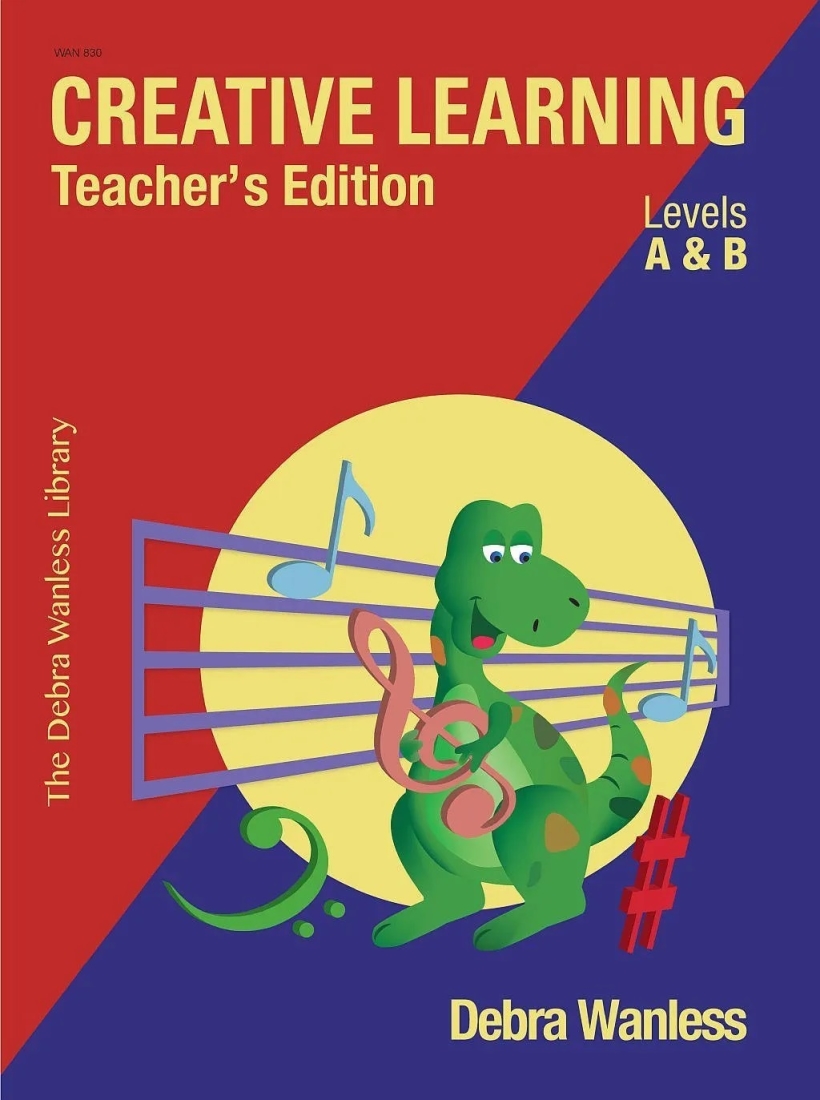 Creative Learning Teacher\'s Edition Levels A & B - Wanless - Piano - Book