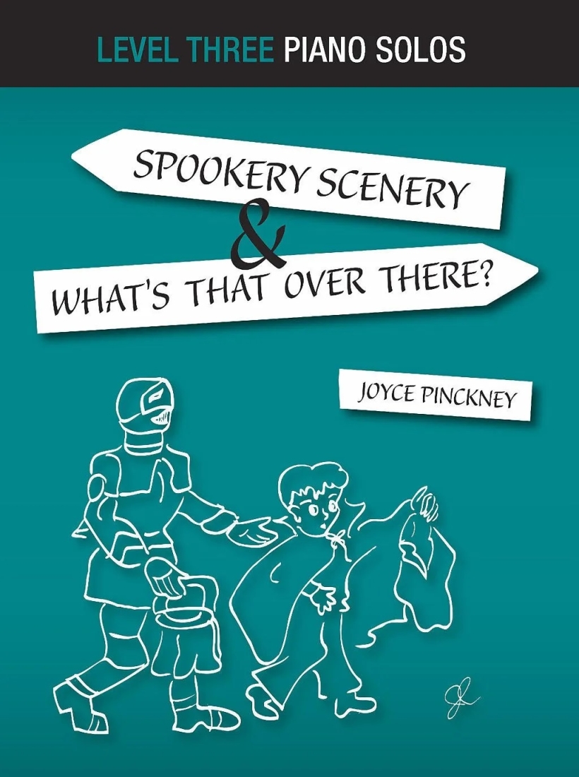 Spookery Scenery & What’s That Over There? - Pinckney - Piano - Sheet Music