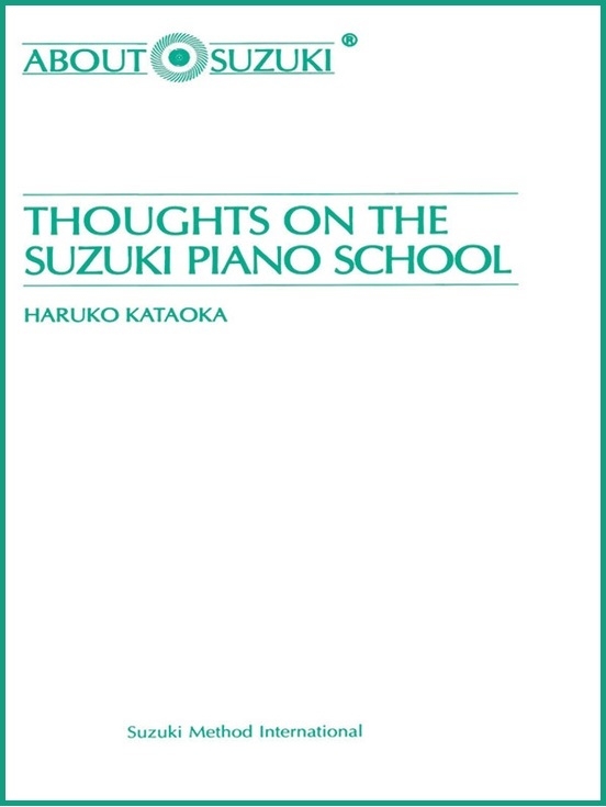 Thoughts on the Suzuki Piano School - Kataoka - Piano - Book