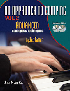 Sher Music - An Approach to Comping, Vol. 2: Advanced Concepts and Techniques - Patton - Book/2 CDs