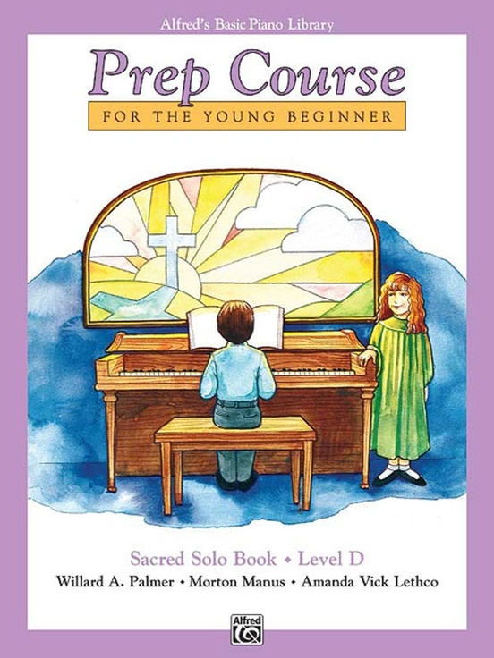 Alfred\'s Basic Piano Prep Course: Sacred Solo Book D - Piano - Book