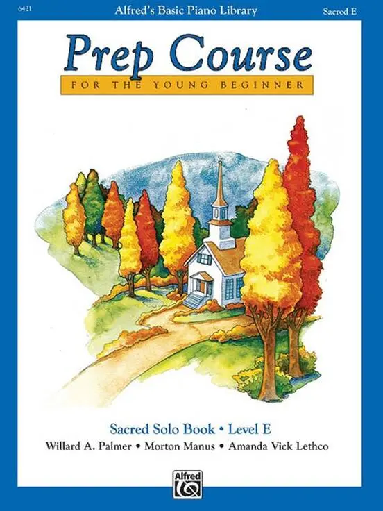Alfred\'s Basic Piano Prep Course: Sacred Solo Book E - Piano - Book