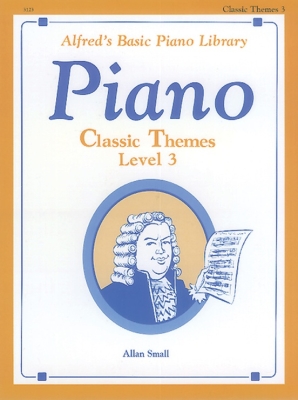Alfred\'s Basic Piano Library: Classic Themes Book 3 - Small - Piano - Book